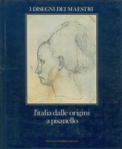 L' Italia dalle origini a pisanello - Maria Fossi Todorow - copertina