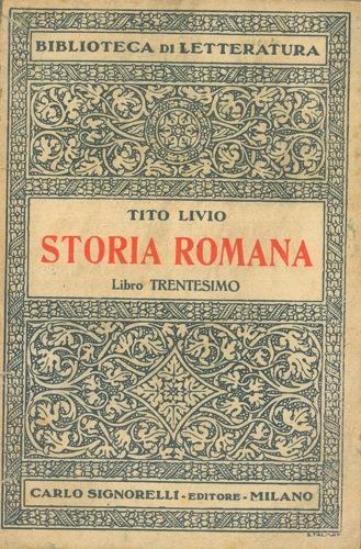 Storia romana. Libro trentesimo - Tito Livio - copertina