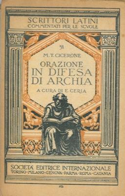 Orazione in difesa di Archia - M. Tullio Cicerone - copertina