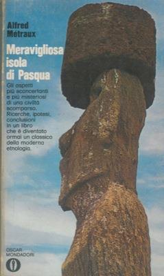 Meravigliosa Isola di Pasqua - Alfred Métraux - copertina
