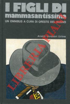 I figli di mammasantissima