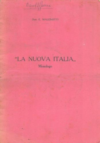 La Nuova Italia. Monologo - Ettore Malenotti - copertina