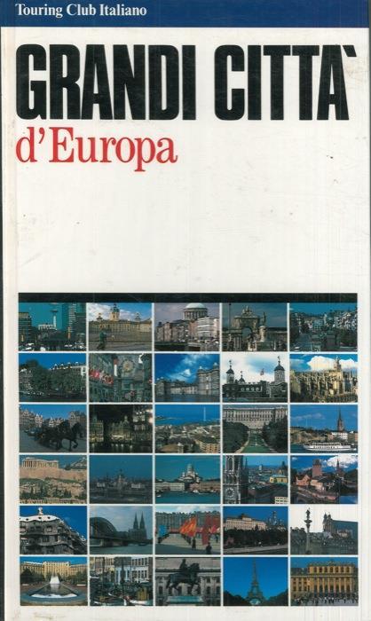 Grandi città d'Europa - Francesco Rampi - copertina