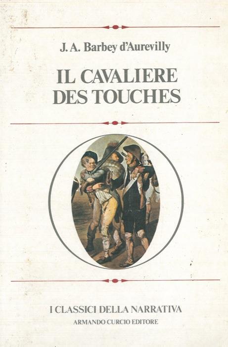 Il Cavaliere des Touches - Jules-Amédée Barbey d'Aurevilly - copertina