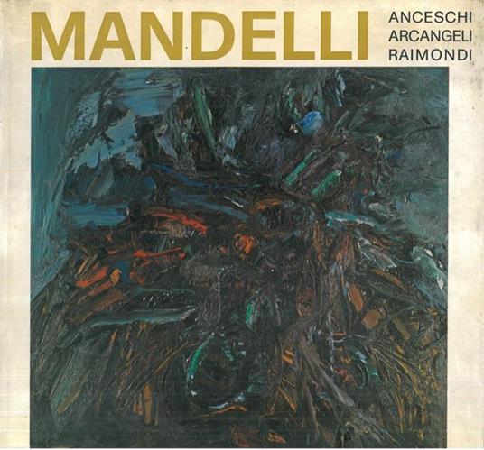Pompilio Mandelli - Francesco Arcangeli,Giuseppe Raimondi - copertina