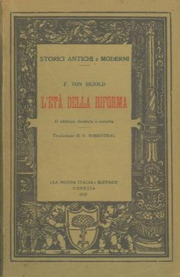 L' età della riforma - Friedrich von Bezold - copertina
