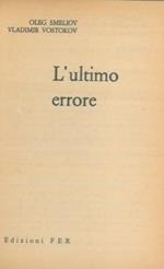 L' ultimo errore