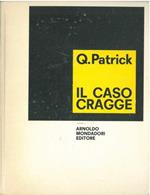 Il caso Cragge