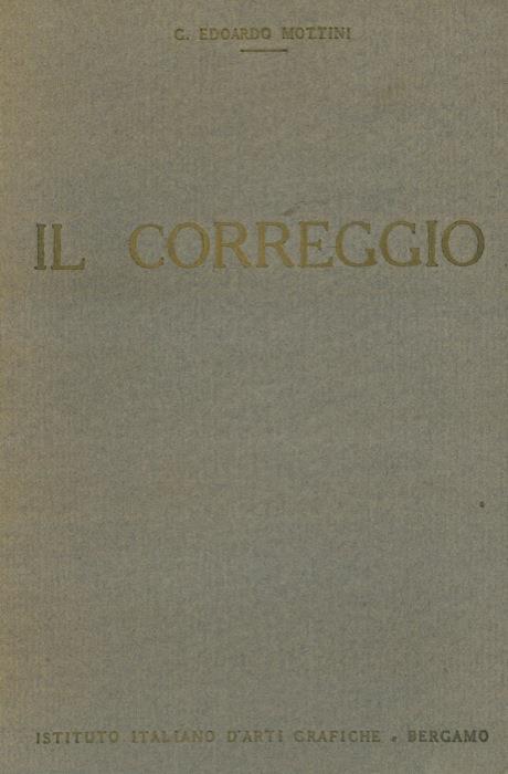 Il Correggio - Guido Edoardo  Mottini - copertina
