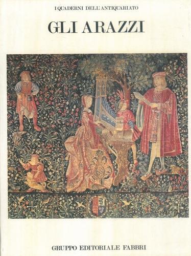 Gli arazzi - Alvar González-Palacios - copertina