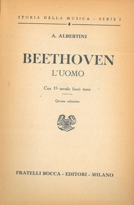 Beethoven. L'uomo - A. Albertini - copertina
