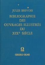 Bibliographie des ouvrages illustrés du XIXe siècle