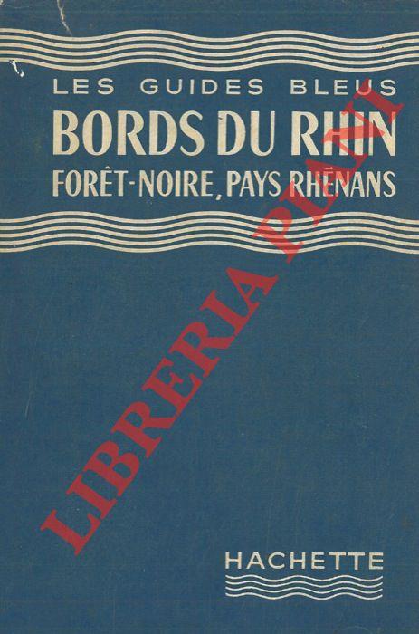 Bords du Rhin. Foret -Noire, pays rhenans