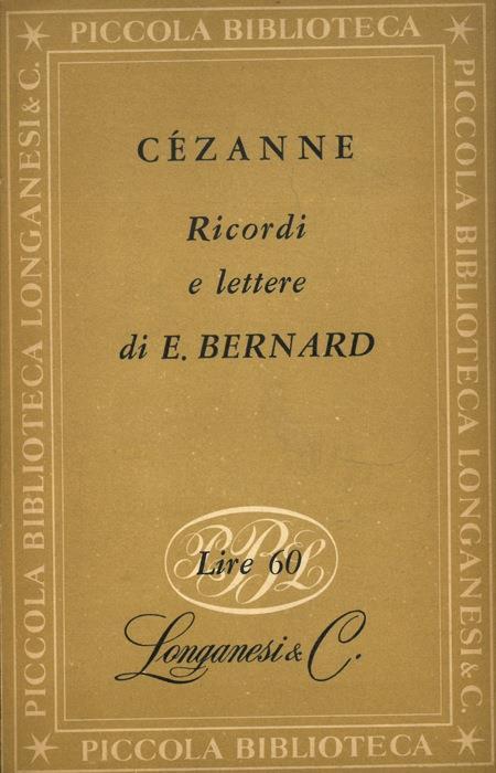 Cézanne. Ricordi e lettere - Emile Bernard - copertina