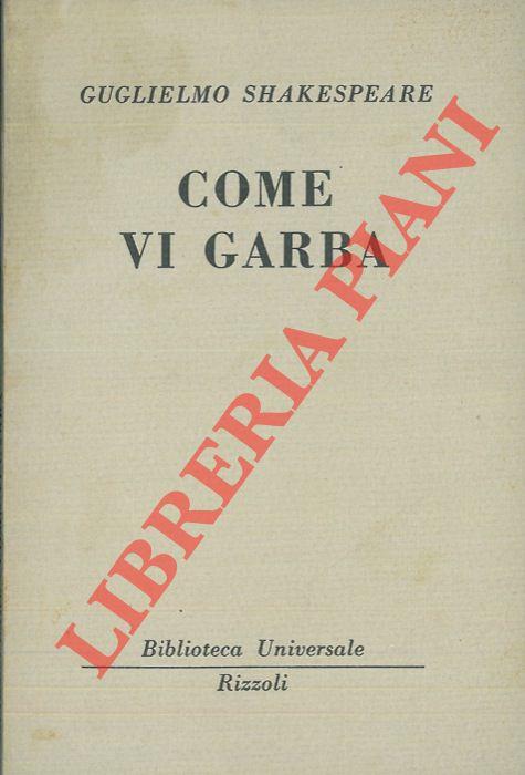 Come vi garba