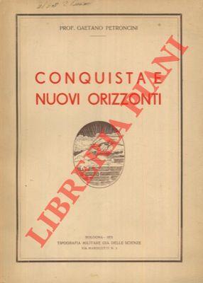 Conquista e nuovi orizzonti