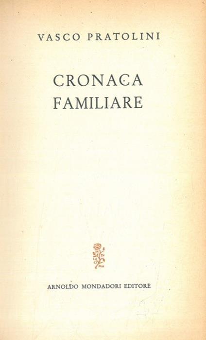 Cronaca familiare - Vasco Pratolini - copertina