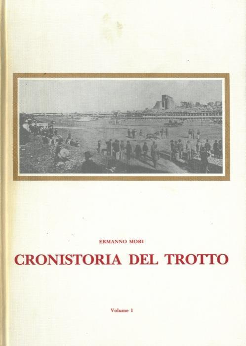 Cronistoria del trotto - Ermanno Mori - copertina