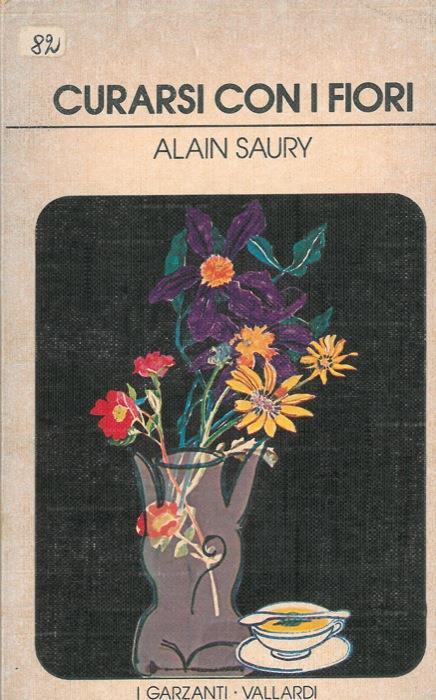Curarsi con i fiori - Alain Saury - copertina