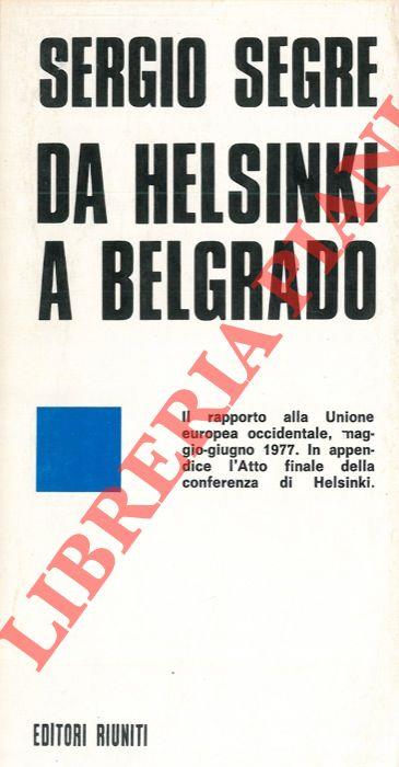Da Helsinki a Belgrado
