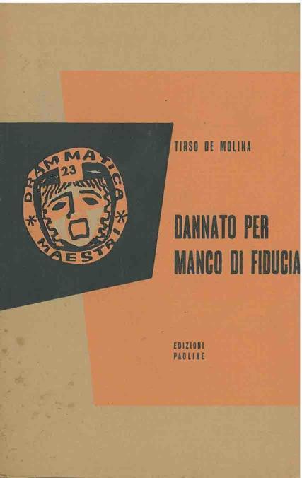 Dannato per manco di fiducia - Tirso de Molina - copertina