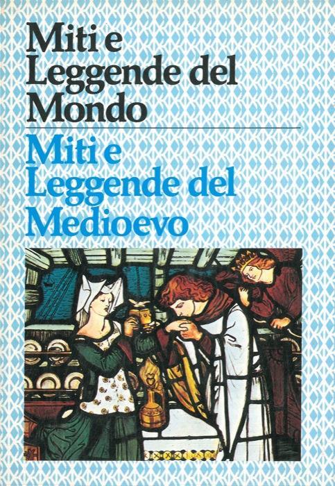 Dei, eroi e cavalieri dell'età medievale - Domenico Novacco - copertina