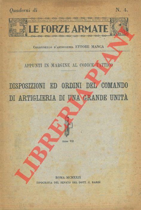 Disposizioni ed ordini del comando di artiglieria di una grande unità. Appunti in margine al codice tattico