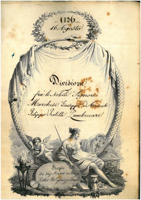 Divisione di beni tra cui un corpo di terra, una possessione detta San Paolo, una detta San Michele posti nel Comune di Villa Fontana, un predio detto Quarto posto nel Comune di Quarto, un predio detto Riolo posto a Castenaso, un pezzo di terra detto - Concetto Marchesi - copertina