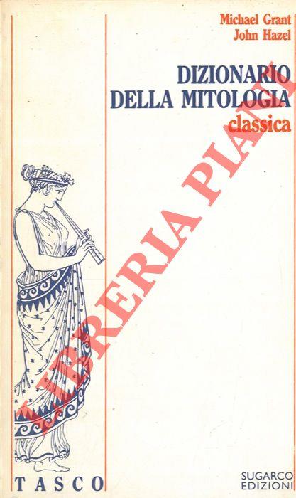 Dizionario della mitologia classica