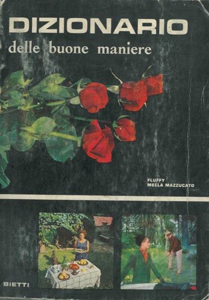 Dizionario delle buone maniere - Fluffy Mella Mazzucato - copertina