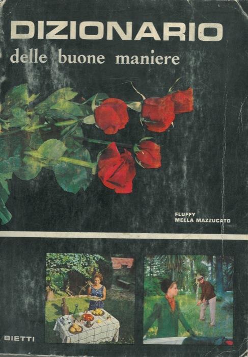 Dizionario delle buone maniere - Fluffy Mella Mazzucato - copertina