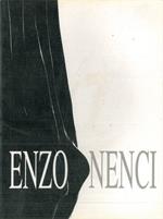 Enzo Nenci. Stalagmiti, stalattiti e inediti 1945-1971. Catalogo mostra, Mantova, 1990