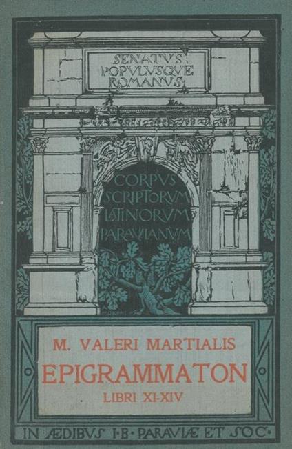 Epigrammaton. Libri XI-XIV - M. Valerio Marziale - copertina