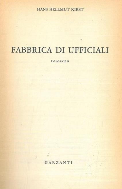 Fabbrica di ufficiali - Hans H. Kirst - copertina