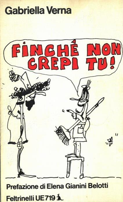Finché non crepi tu! - Gabriella Verna - copertina