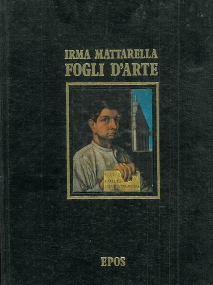 Fogli d'arte - Irma Mattarella - copertina