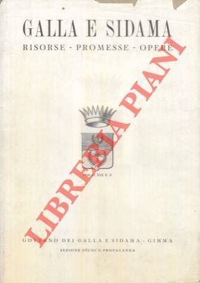 Galla e Sidama. Risorse. Promesse. Opere