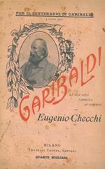 Garibaldi. La sua vita narrata ai giovani