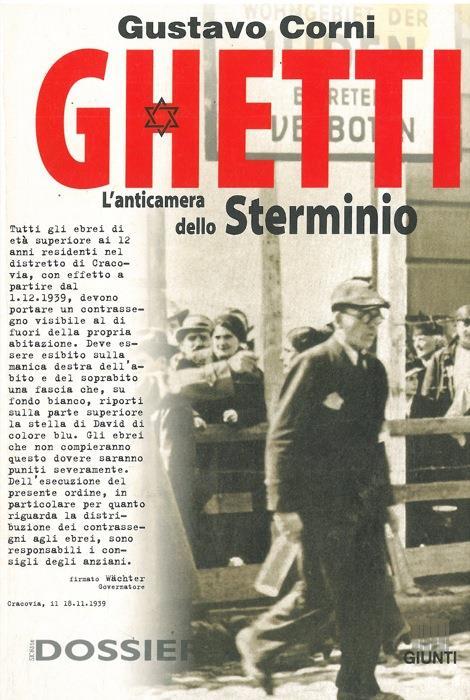 Ghetti. L'anticamera dello sterminio - Gustavo Corni - copertina