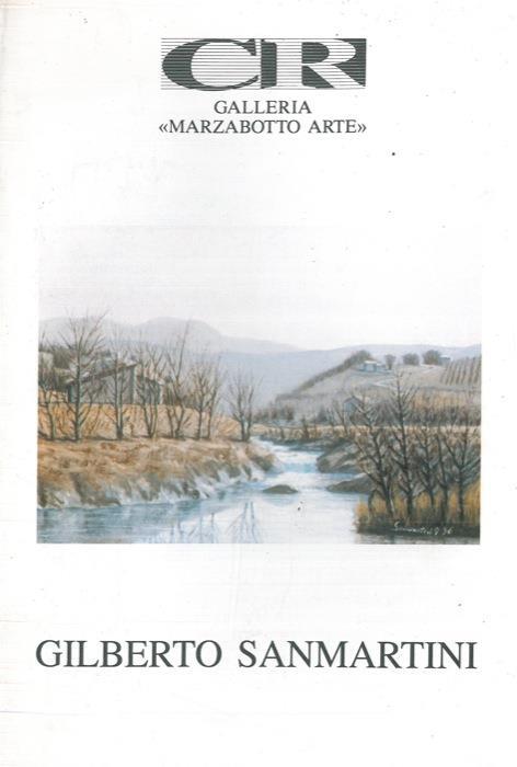 Gilberto Sanmartini. Catalogo mostra, Marzabotto, 1996 - Luciano Bertacchini - copertina