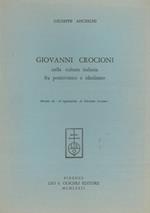 Giovanni Crocioni nella cultura italiana fra positivismo e idealismo