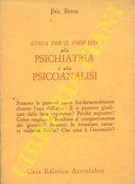Guida per il profano alla psichiatria e psicoanalisi