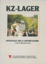 KZ-Lager. Antologia della deportazione