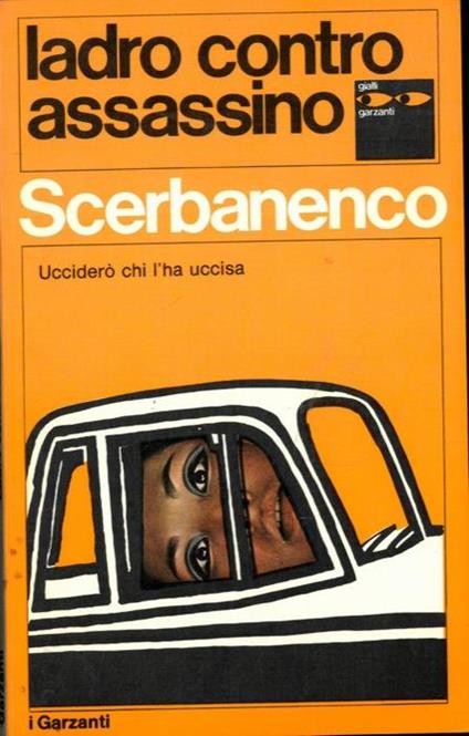 Ladro contro assassino - Giorgio Scerbanenco - copertina