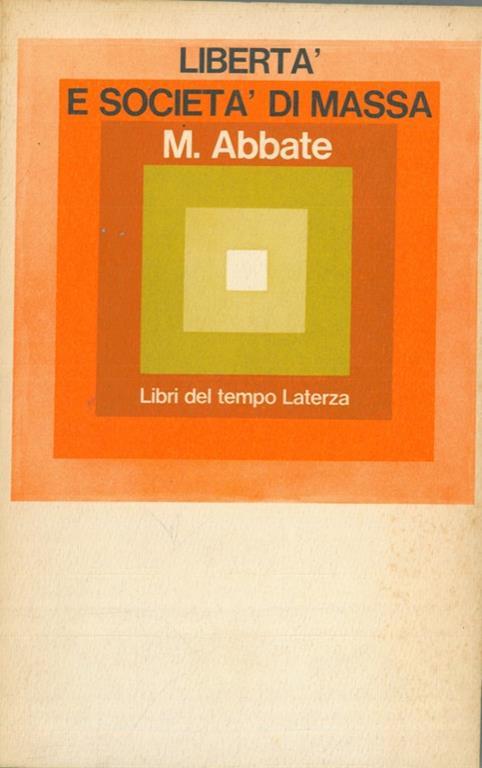 Libertà e società di massa - Michele Abbate - copertina