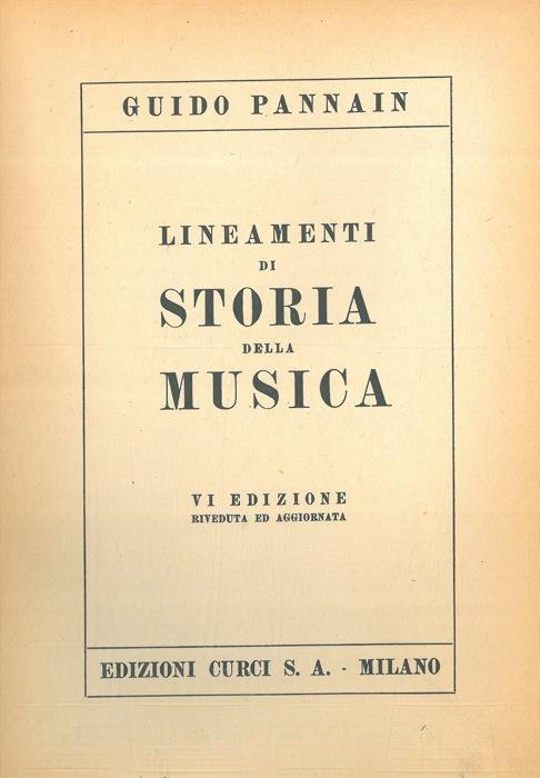 Lineamenti di storia della musica - Guido Pannain - copertina
