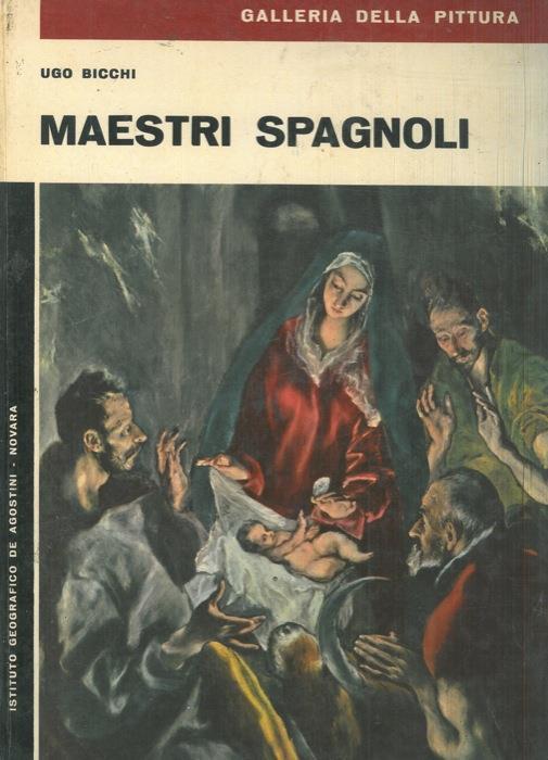 Maestri spagnoli - Ugo Bicchi - copertina