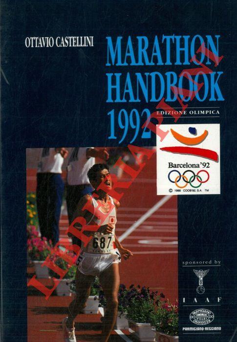 Marathon handbook 1992. Edizione olimpica