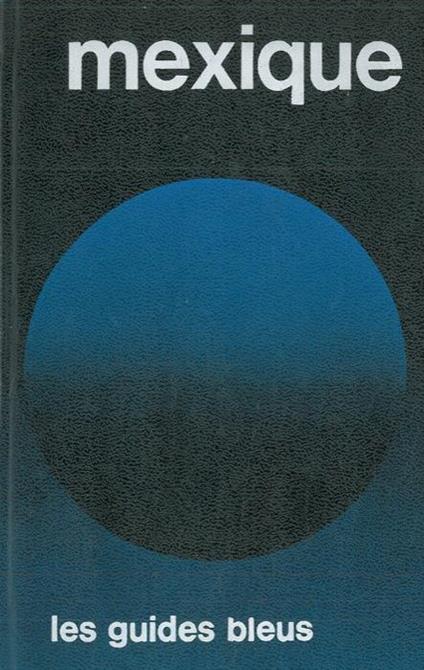 Mexique. Guatemala - copertina