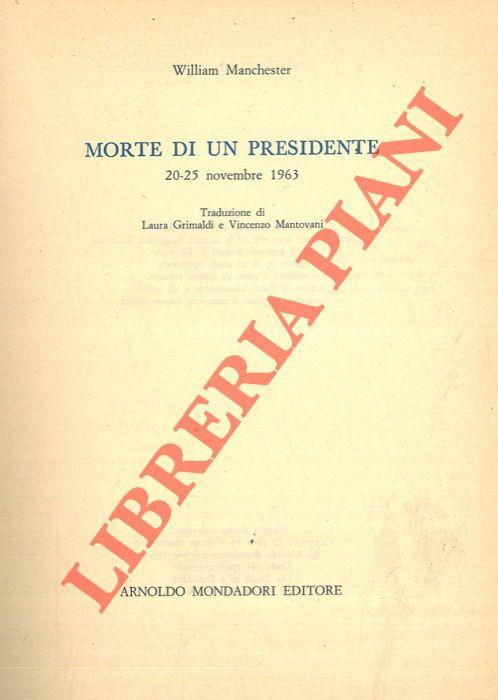 Morte di un presidente. 20-25 novembre 1963